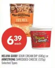Shoppers Drug Mart Heluva good! sour cream dip or armstrong shredded cheese offer