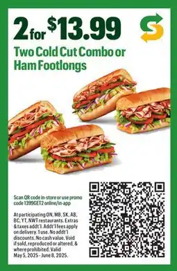 Subway Two Cold Cut Combo or Ham Footlongs offer