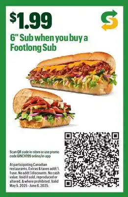 Subway 6 Sub when you buy a Footlong Sub offer