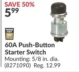 Princess Auto 60A Push-Button Starter Switch offer
