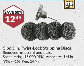Princess Auto 5 pc 3 in. Twist-Lock Stripping Discs offer