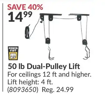 Princess Auto 50 lb Dual-Pulley Lift offer