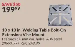Princess Auto 10 x 10 in. Welding Table Bolt-On Extension/Vise Mount offer