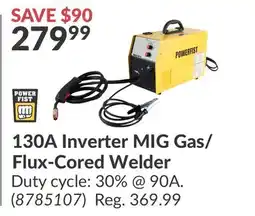 Princess Auto 130A Inverter MIG Gas/Flux-Cored Welder offer