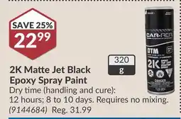 Princess Auto 2K Matte Jet Black Epoxy Spray Paint offer