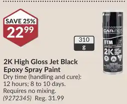 Princess Auto 2K High Gloss Jet Black Epoxy Spray Paint offer