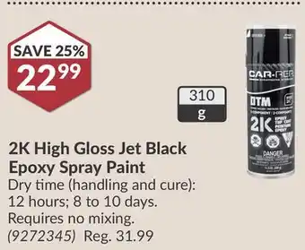 Princess Auto 2K High Gloss Jet Black Epoxy Spray Paint offer