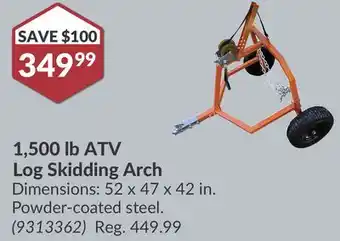 Princess Auto 1,500 lb ATV Log Skidding Arch offer