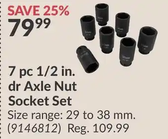 Princess Auto 7 pc 1/2 in. dr Axle Nut Socket Set offer