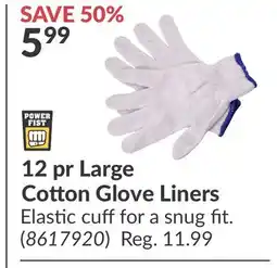 Princess Auto 12 pr Large Cotton Glove Liners offer