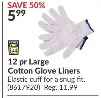 Princess Auto 12 pr Large Cotton Glove Liners offer