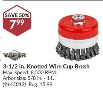 Princess Auto 3-1/2 in. Knotted Wire Cup Brush offer