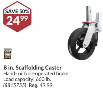 Princess Auto 8 in. Scaffolding Caster offer