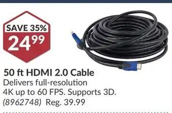 Princess Auto 50 ft HDMI 2.0 Cable offer
