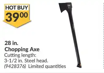 Princess Auto 28 in. Chopping Axe offer