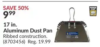 Princess Auto 17 in. Aluminum Dust Pan offer