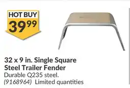 Princess Auto 32 x 9 in. Single Square Steel Trailer Fender offer