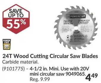 Princess Auto 24T Wood Cutting Circular Saw Blades offer