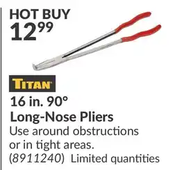 Princess Auto 16 in. 90° Long-Nose Pliers offer