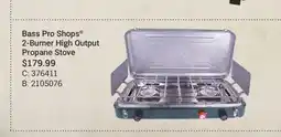 Cabela's Bass Pro Shops 2-Burner High Output Propane Stove offer