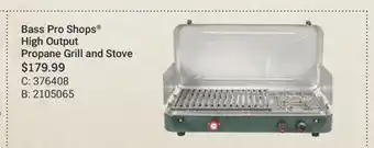 Cabela's Bass Pro Shops High Output Propane Grill and Stove offer