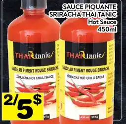 Supermarché PA SAUCE PIQUANTE SRIRACHA THAI TANIC | HOT SAUCE offer