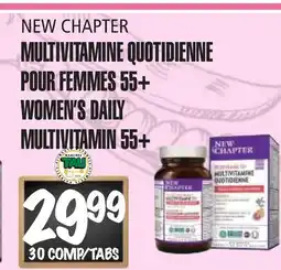 Marches Tau MULTIVITAMINE QUOTIDIENNE POUR FEMMES 55+ NEW CHAPTER offer
