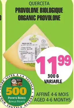 Marches Tau PROVOLONE BIOLOGIQUE QUERCETA offer
