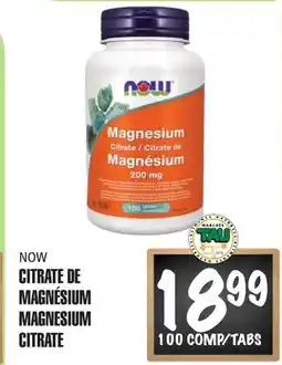 Marches Tau CITRATEDE MAGNÉSIUM NOW offer