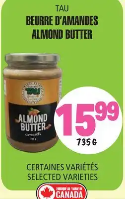 Marches Tau BEURRED'AMANDES TAU offer