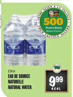 Marches Tau EAU DE SOURCE NATURELLE ESKA offer