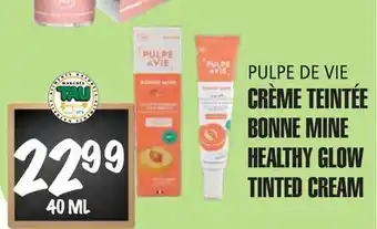 Marches Tau CRÈME TEINTÉE BONNE MINE PULPE DE VIE offer