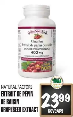 Marches Tau EXTRAIT DE PÉPIN DE RAISIN NATURAL FACTORS offer