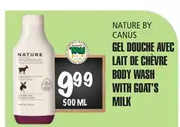 Marches Tau GEL DOUCHE AVEC LAIT DE CHÈVRE NATURE BY CANUS offer