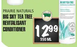 Marches Tau BIG SKY TEA TREE PRAIRIE NATURALS offer
