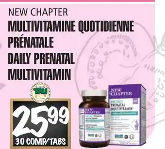 Marches Tau MULTIVITAMINE QUOTIDIENNE PRÉNATALE NEW CHAPTER offer