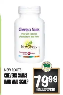 Marches Tau CHEVEUX SAINS NEW ROOTS offer
