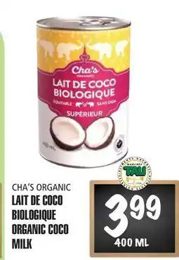 Marches Tau LAIT DE COCO BIOLOGIQUE CHA'S ORGANIC offer