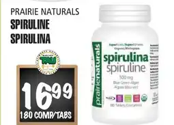 Marches Tau SPIRULINE PRAIRIE NATURALS offer