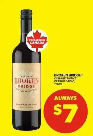 Real Canadian Liquorstore BROKEN BRIDGE offer