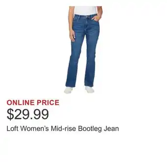Costco Loft Women's Mid-rise Bootleg Jean offer
