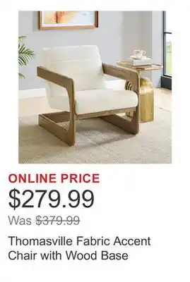 Costco Thomasville Fabric Accent Chair with Wood Base offer