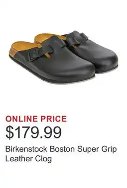 Costco Birkenstock Boston Super Grip Leather Clog offer