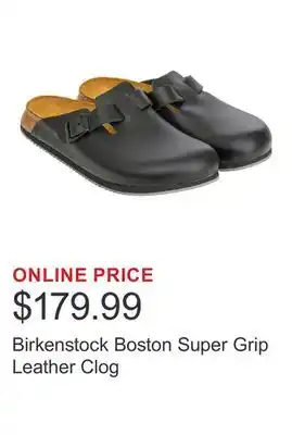 Costco Birkenstock Boston Super Grip Leather Clog offer