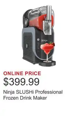 Costco Ninja SLUSHi Professional Frozen Drink Maker offer