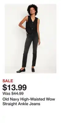Old Navy Old Navy High-Waisted Wow Straight Ankle Jeans offer