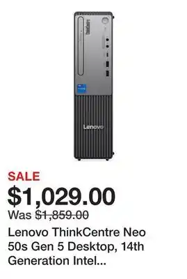 Newegg Lenovo ThinkCentre Neo 50s Gen 5 Desktop, 14th Generation Intel Core i5-14400, 16GB, 256GB SSD offer