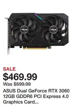 Newegg ASUS Dual GeForce RTX 3060 12GB GDDR6 PCI Express 4.0 Graphics Card DUAL-RTX3060-O12G-V2 offer