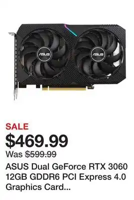 Newegg ASUS Dual GeForce RTX 3060 12GB GDDR6 PCI Express 4.0 Graphics Card DUAL-RTX3060-O12G-V2 offer