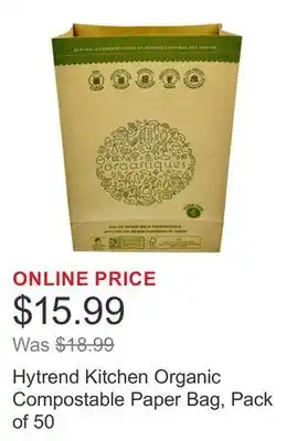 Costco Hytrend Kitchen Organic Compostable Paper Bag, Pack of 50 offer